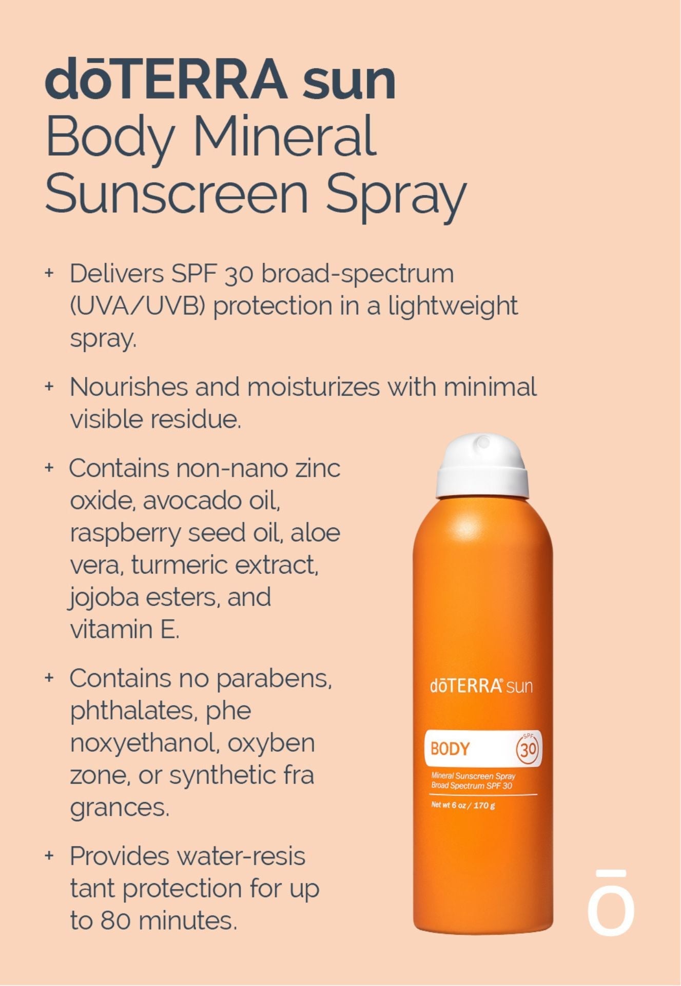 dōTERRA sun® Body Mineral Sunscreen Spray, Protects the skin with a natural mineral formula.